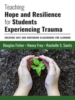 cover image of Teaching Hope and Resilience for Students Experiencing Trauma